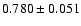 $ 0.780 \pm 0.051 $