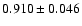 $ 0.910 \pm 0.046 $