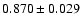 $ 0.870 \pm 0.029 $