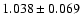$ 1.038 \pm 0.069 $