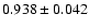 $ 0.938 \pm 0.042 $
