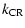 $\displaystyle k_{\rm CR}$