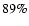 $89\%$