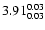 $\rm 3.91^{0.03}_{0.03}$