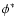 $\phi ^{\ast }$
