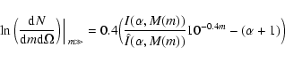 \begin{displaymath}\ln\Big(\frac{{\rm d}N}{{\rm d}m {\rm d}\Omega}\Big)\Big\arro...
...(\alpha,M(m))}{\hat{I}(\alpha,M(m))}10^{-0.4m}-(\alpha+1)\Big)
\end{displaymath}