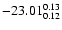 $\rm -23.01^{0.13}_{0.12}$