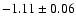 $-1.11\pm0.06$