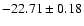 $-22.71\pm0.18$