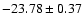 $-23.78\pm0.37$