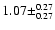 $1.07\pm^{0.27}_{0.27}$