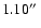 $1.10\hbox{$^{\prime\prime}$ }$