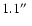 $1.1\hbox{$^{\prime\prime}$ }$