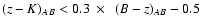 $(z-K)_{AB} < 0.3~\times~~(B-z)_{AB}-0.5$
