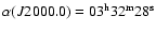 $\alpha(J2000.0)=03^{\rm h}32^{\rm m}28^{\rm s}$