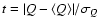 $t = \vert Q-\langle Q \rangle\vert / \sigma_Q$