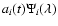 $a_i(t)\Psi_i(\lambda)$