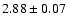 $2.88\pm0.07$