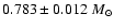 $0.783 \pm 0.012~M_{\odot}$