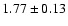 $1.77 \pm 0.13$
