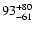 $\rm 93_{-61}^{+80}$