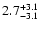 $\rm 2.7_{-3.1}^{+3.1}$