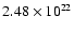 $2.48\times10^{22}$