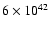 $6\times10^{42}$