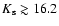 $K_{\rm s}\gtrsim16.2$