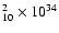 $_{10}^{2} \times10^{34}$