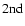 $2{\rm nd}$