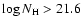 $\log N_{\rm H}>21.6$