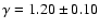 $\gamma=1.20\pm0.10$