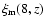 $\xi_{\rm m}(8,z)$