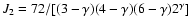 $J_2=72/[(3-\gamma)(4-\gamma)(6-\gamma)2^\gamma]$