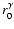 $r_0^{\gamma }$