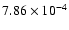 $7.86\times 10^{-4}$