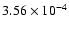 $3.56\times 10^{-4}$