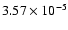 $3.57\times 10^{-5}$
