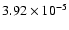 $3.92\times 10^{-5}$