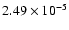 $2.49\times 10^{-5}$