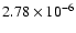 $2.78\times 10^{-6}$