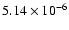 $5.14\times 10^{-6}$