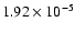 $1.92\times 10^{-5}$