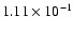 $1.11\times 10^{-1}$