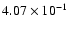 $4.07\times 10^{-1}$