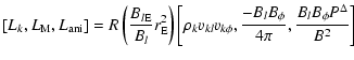 $\displaystyle %
\left[L_k, L_{\rm M}, L_{\rm ani}\right] = R\left(\frac{B_{l{\r...
...k l}v_{k\phi}, \frac{-B_l B_\phi}{4\pi}, \frac{B_l B_\phi P^\Delta}{B^2}\right]$