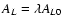 $A_L = \lambda A_{L 0}$