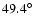 $49.4^\circ$