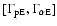 $[\Gamma_{\rm p E}, \Gamma_{\rm\alpha E}]$